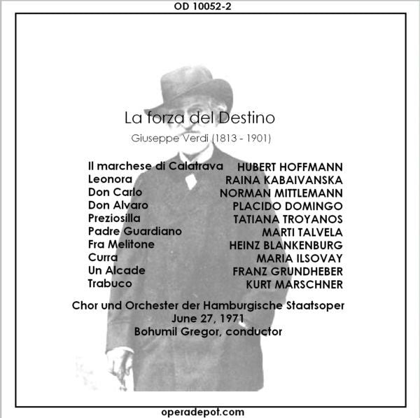 Verdi: La Forza del destino - Kabaivanska, Domingo, Troyanos, Blankenburg, Talvela, Grundheber; Gregor.  Hamburg, 1971