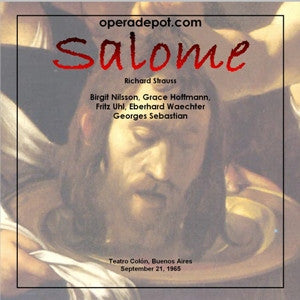 Strauss: Salome Sebastian. Waechter; Nilsson, Hoffman, - Uhl, Buenos A