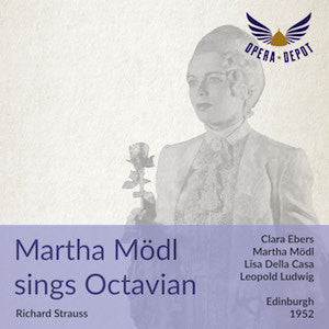 Compilation: Martha Mödl sings Octavian - with Ebers, Della Casa & Ludwig. Plus arias from Parsifal, Mahagonny, Jenufa & Dido.