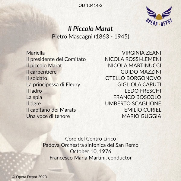 Mascagni: Il piccolo Marat - Zeani, Rossi-Lemeni, Martinucci, Borgonovo; Martini. Padova ,1976
