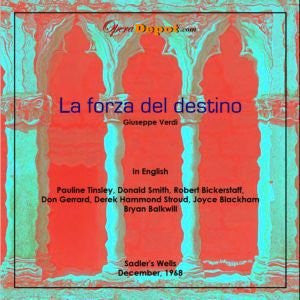 Verdi: La Forza del destino (In English) - Tinsley, Smith, Bickerstaff, Gerrard, Hammond-Stroud; Balkwill. London, 1968