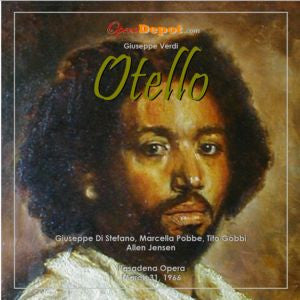 Verdi: Otello - Di Stefano, Pobbe, Gobbi; Jensen.  Pasadena, 1966