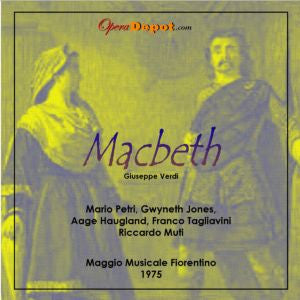 Verdi: Macbeth - Jones, Petri, Franco Tagliavini, Haugland; Muti.  Firenze, 1975