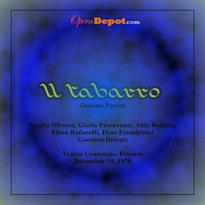 Puccini: Il Tabarro - Olivero, Fioravanti, Bottion, Rafanelli; Delogu.  Firenze, 1970