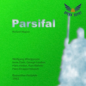 Wagner: Parsifal - Windagssen, Dalis, London, Hotter, Böhme; Knapperstbusch.  Bayreuth, 1963