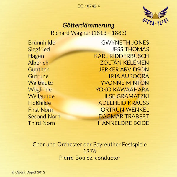 Wagner: Der Ring des Nibelungen - Jones, Kollo, Thomas, McIntyre, Hofmann, Bode; Boulez.  Bayreuth, 1976