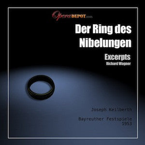 Wagner: Der Ring des Nibelungen EXCERPTS - Mödl, Windgassen, Hotter, Resnik, Vinay, Greindl; Keilberth.  Bayreuth, 1953