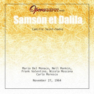 Saint-Saëns: Samson et Dalila - Del Monaco, Rankin, Valentino, Moscana; Moresco.  1964