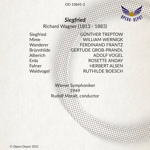 Wagner: Siegfried - Treptow, Wernigk, Frantz, Grob-Prandl, Anday; Moralt.  Wien, 1949
