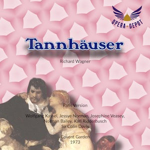 Wagner: Tannhäuser - Kassel, Norman, Veasey, Bailey, Ridderbusch; Davis.  London, 1973