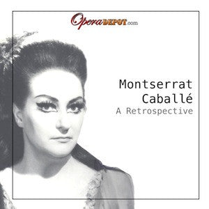 Compilation: Montserrat Caballé - Arias and Excerpts from Norma, I Vespri Siciliani, La donna del Lago, Manon Lescaut, Salome, Der Rosenkavalier, Don Carlo and Many More!