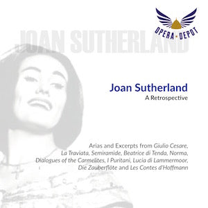 Compilation: Joan Sutherland - Arias and excerpts from Giulio Cesare, La Traviata, Semiramide and many more.