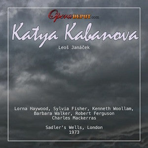 Janacek: Katya Kabanova - Haywood, Fisher, Woollam, Ferguson; Mackerras.  London, 1973
