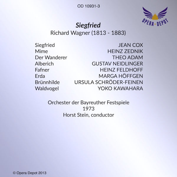 Wagner: Siegfried - Cox, Schröder-Feinen, Adam, Zednik, Neidlinger, Feldhoff, Höffgen; Stein.  Bayreuth, 1973