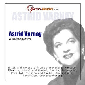 Compilation: Astrid Varnay - Arias and Excerpts from Macbeth, Il Trovatore, Hänsel und Gretel, Elektra, Tristan, Parsifal and The Ring