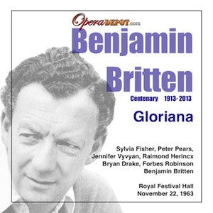 Britten: Gloriana - Fisher, Pears, Vyvyan, Herincx, Robinson; Fairfax.  London, 1963