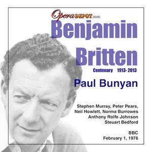 Britten: Paul Bunyan - Murray, Pears, Howlett, Angus, Rolfe Johnson, Burrowes; Bedford.  London, 1976