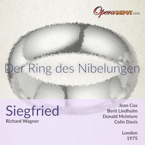 Wagner: Siegfried - Cox, Lindholm, McIntyre, Ulfung, Salminen; Davis. London, 1975