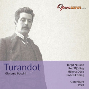 Puccini: Turandot - Nilsson, R. Bjoerling, Döse; Ehrling.  Gothenburg, 1973