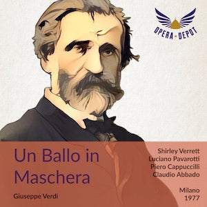 Verdi: Un Ballo in maschera - Verrett, Pavarotti, Cappuccilli, Obraztsova; Abbado; Milano 1977