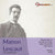Puccini: Manon Lescaut - Olivero, Domingo, Fioravanti; Santi. Verona, 1970