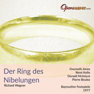 Wagner: Der Ring des Nibelungen - Jones, Kollo, Jung, McIntyre, Kélémen, Minton, Salminen; Boulez. Bayreuth, 1977