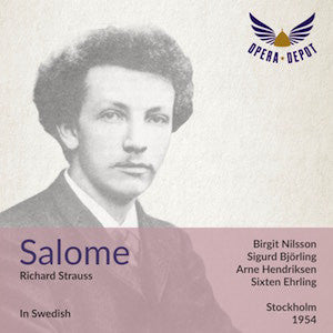 Strauss: Salome (In Swedish) - Nilsson, S. Björling, Bergström; Ehrling. Stockholm, 1954