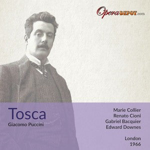 Puccini: Tosca - Collier, Cioni, Bacquier; Downes. London, 1966