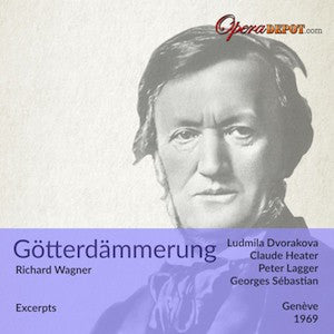Wagner: Götterdämmerung (Acts II & III) - Dvorakova, Heater, Lagger, Petri; Sebastian. Genève, 1969