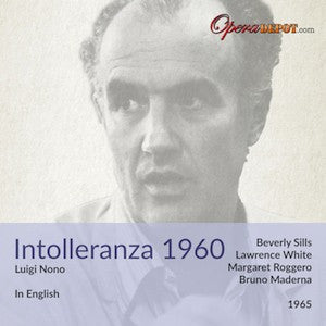 Nono: Intollerenza 1960 (In English) - Sills, White, Bertolino; Maderna. 1965
