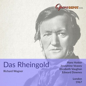 Wagner: Das Rheingold - Hotter, Veasey, Vaughan, Dobson, Kraus, McIntyre; Downes. London, 1967