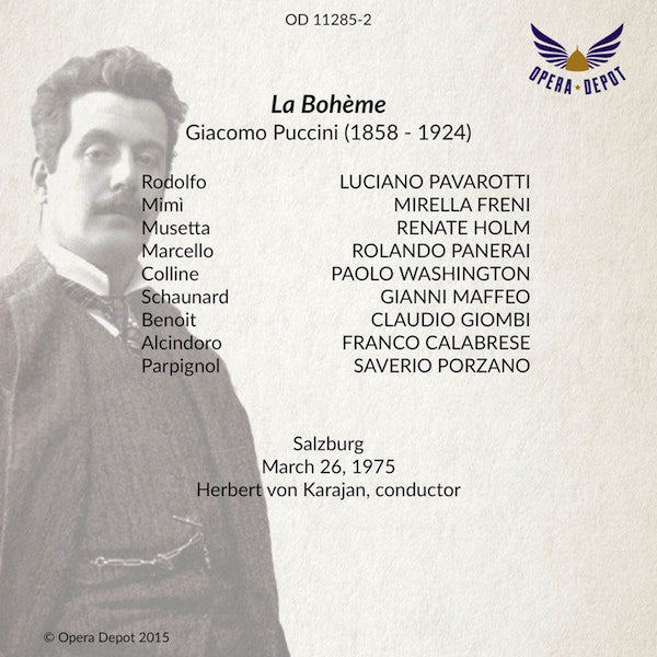 Puccini: La Bohème - Freni, Pavarotti, Panerai, Washington, Holm; Karajan. Salzburg, 1975