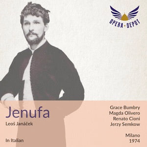 Janacek: Jenufa (In Italian) - Bumbry, Olivero, Merolla, Cioni, Zaccaria; Semkow. Milano, 1974