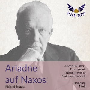 Strauss: Ariadne auf Naxos - Saunders, Kozub, Geszty, Troyanos, Fliether, Grundheber, Sotin; Kuntzsch. Hamburg, 1968