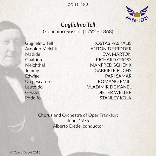 Rossini: Guglielmo Tell (In German) - Paskalis, Marton, de Ridder, Schenk; Erede. Frankfurt, 1975