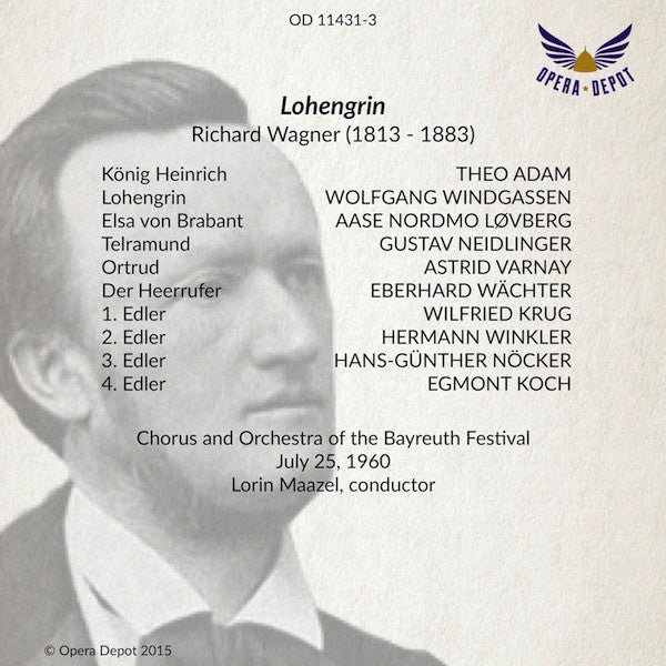 Wagner: Lohengrin - Windgassen, Nordmo-Loevberg, Varnay, Neidlinger, Wächter; Maazel. Bayreuth, 1960
