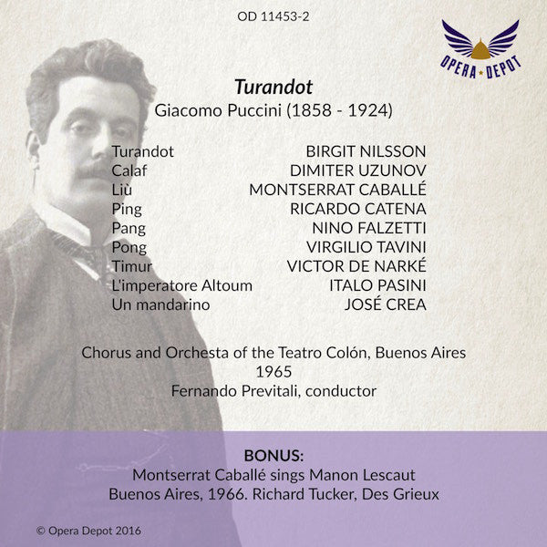 Puccini: Turandot - Nilsson, Usunov, Caballé, de Narke. Buenos Aires, 1965