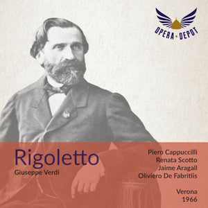 Verdi: Rigoletto - Cappuccilli, Scotto, Aragall, Vinco; De Fabritiis. Verona, 1966