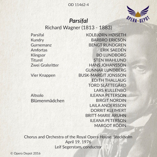 Wagner: Parsifal - Høiseth, Ericson, Rundgren, Saedén, Lundborg, Nordin; Segerstam. Stockholm, 1969