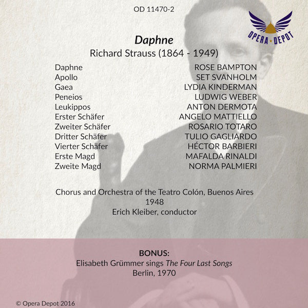 Strauss: Daphne - Bampton, Svanholm, Dermota, Weber, Kinderman; E. Kleiber. Buenos Aires, 1948