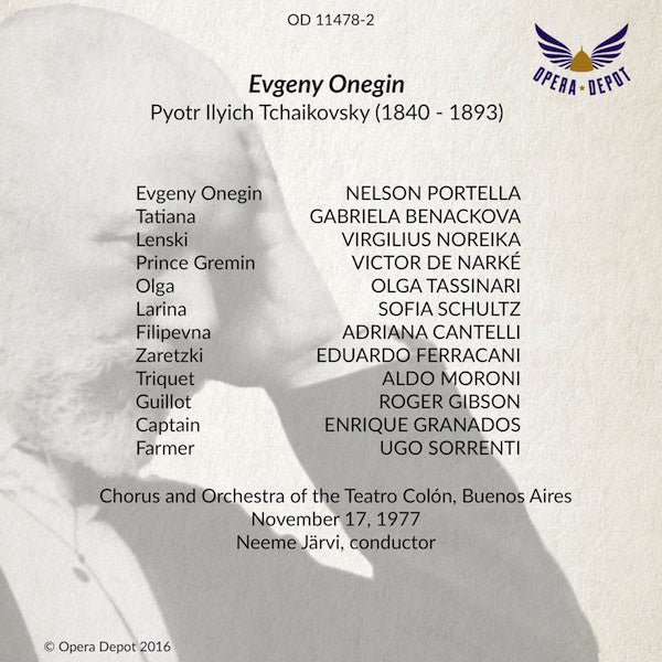 Tchaikovsky: Eugene Onegin - Portella, Benackova, Noreika, De Narké; Järvi. Buenos Aires, 1977