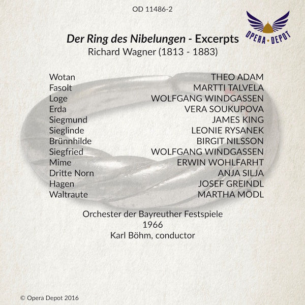 Wagner: Der Ring des Nibelungen (excerpts) - Nilsson, Windgassen, Adam, Rysanek, King, Greindl, Mödl, Talvela; Böhm. Bayreuth, 1966