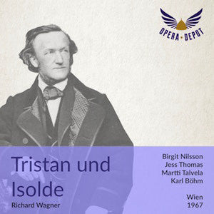 Wagner: Tristan und Isolde - Nilsson, Thomas, Hesse, Wiener, Talvela, Dermota; Böhm. Wien, 1967