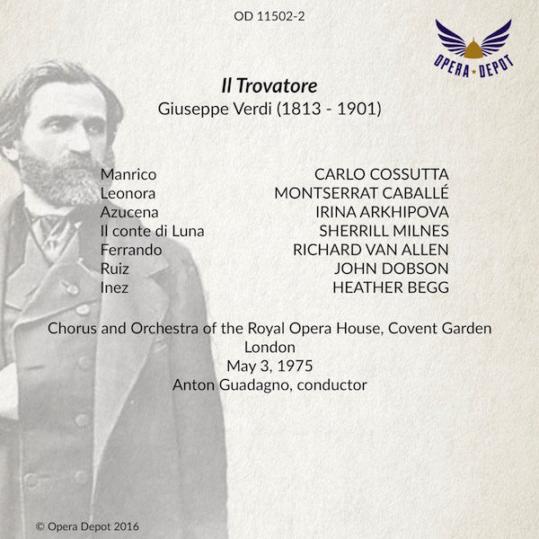 Verdi: Il Trovatore - Caballé, Cossutta, Arkhipova, Milnes, Van Allen, Begg; Guadagno. London, 1975