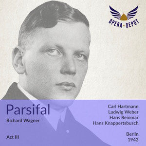 Wagner: Parisfal (Act III) - Hartmann, Weber, Reinmar, Larcén; Knappertsbusch. Berlin, 1942
