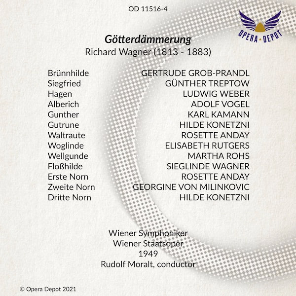Wagner: Der Ring des Nibelungen - Braun, Grob-Prandl, Frantz, Treptow, Konetzni, Anday, Weber; Moralt. Wien, 1948 -1949