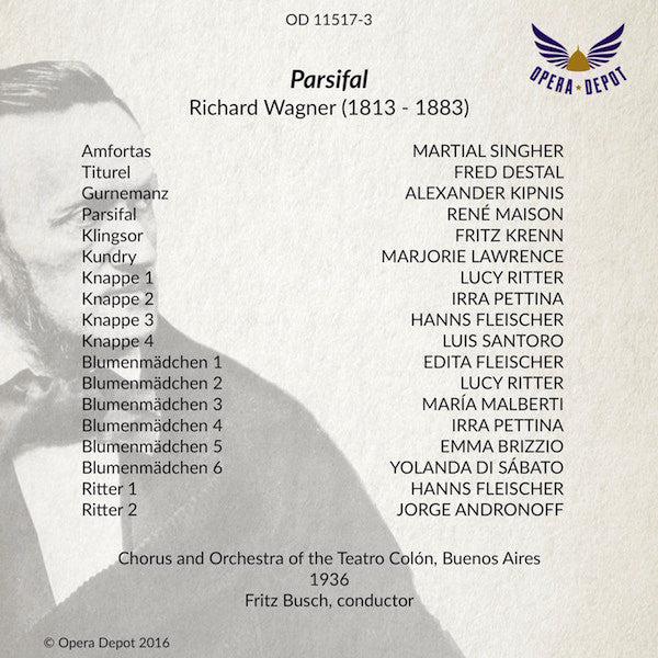 Wagner: Parsifal - Maison, Lawrence, Singher, Destal, Krenn; Busch. Buenos Aires, 1936