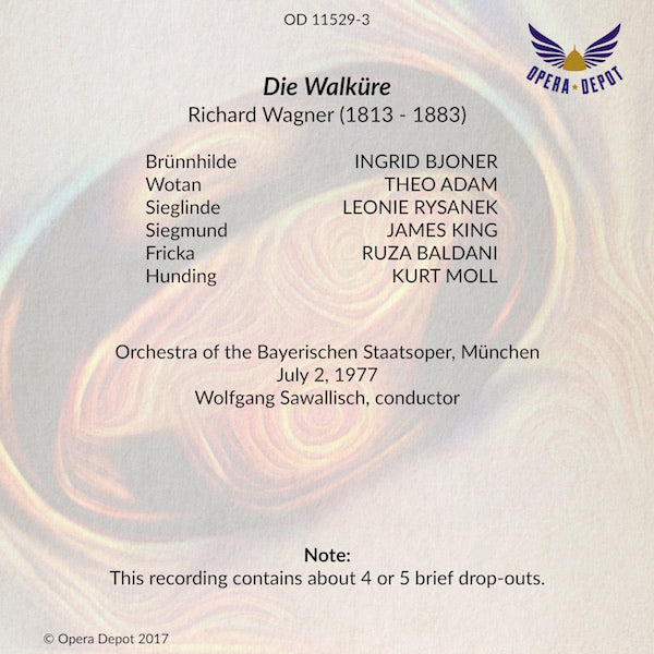 Wagner: Die Walküre - Bjoner, Adam, Rysanek, King, Baldani, Moll; Sawallisch. München, 1977