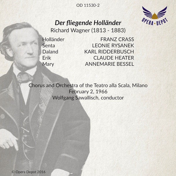 Wagner: Der fliegende Holländer - Crass, Rysanek, Ridderbusch, Heater; Sawallisch. Milano, 1966