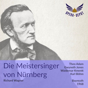 Wagner: Die Meistersinger von Nürnberg - Adam, Jones, Kmentt, Ridderbusch, Esser, Martin; Böhm. Bayreuth, 1968